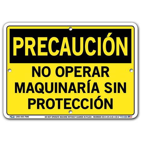 Vestil Aluminum Composite Sign, 7-1/2" Height, 10-1/2" Width, Aluminum Composite, Rectangle, Spanish SI-C-25-A-AC-130-S